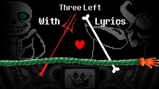 Three Left - With Lyrics!