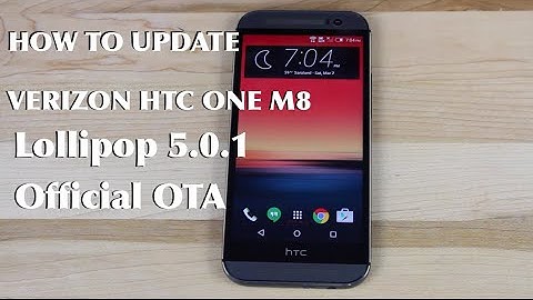 Verizon HTC One M8 Lollipop Official 5.0.1 OTA Update, Keep Root