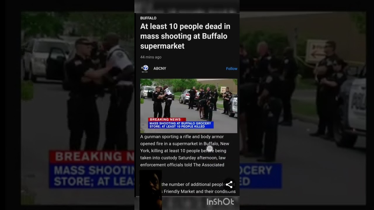 Mass Shooting In Buffalo!!! 