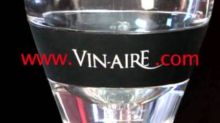 A Breath Of Purity with the Vin-Aire Wine Aerator