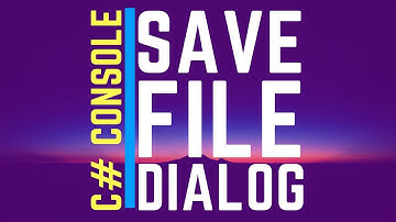 C# | How To | SaveFileDialog | Dialogs | C# Console