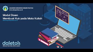 Modul daletols Dosen : 8. Membuat Kuis pada Mata Kuliah