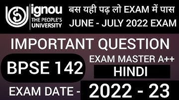 BPSE 142 IMPORTANT QUESTION | BPSE 142 PREVIOUS YEAR QUESTION PAPER | BPSE 142 QUESTION PAPER
