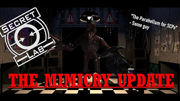 SCP:SL THE MIMICRY UPDATE || EXPLANATION + BETA GAMEPLAY