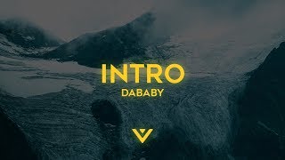 DaBaby - Intro (Lyrics)