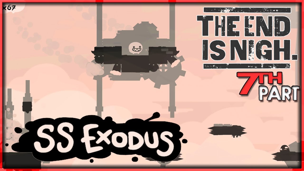 THE END IS NIGH 🔥 #7 SS EXODUS | COMPLETE GAMEPLAY | Tumors Furo HD