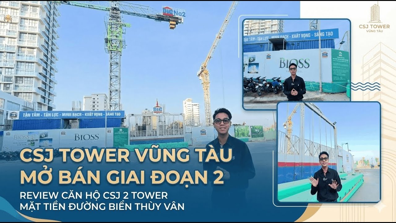 Mở Bán CSJ Tower Vũng Tàu Giai Đoạn 2 | REVIEW Chi tiết Căn hộ CSJ mặt tiền đường Thùy Vân Bãi Sau