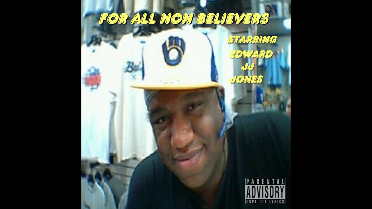 Edward JJ Jones - For All Non Believers ( Full Album -1999 )