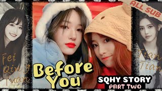 Sqhy Story Ep2 Past Crush Snh48 Wang Yi Zhou Shi Yu 诗情画奕 王奕周诗雨 Vươngdịch Les 레즈커플Gl Sqhy Eng Sub