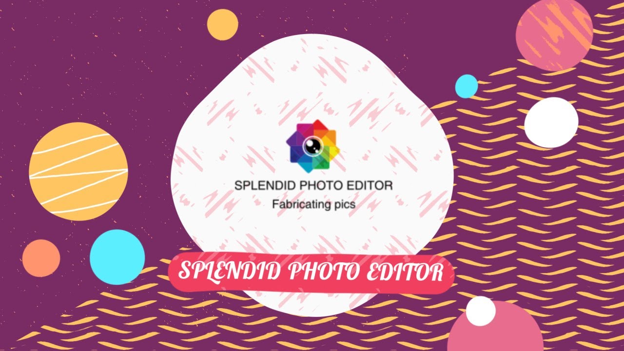 Splendid photo editor
