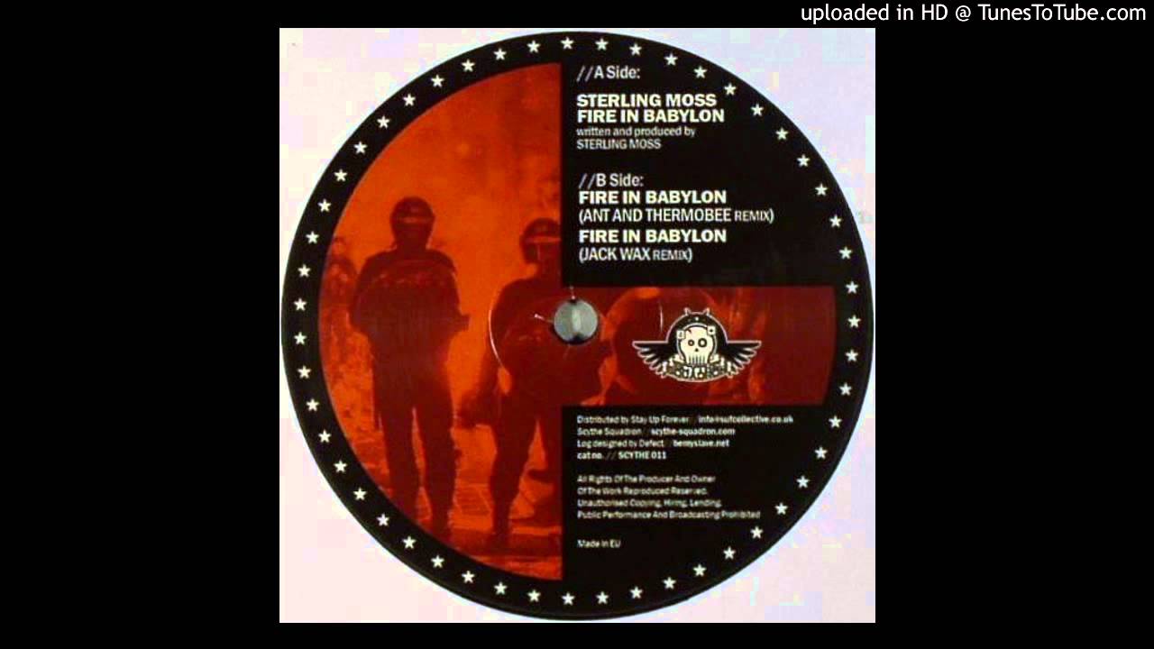 Sterling Moss - Fire In Babylon (Jack Wax Remix)