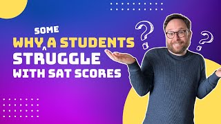 Why Some A Students Struggle With Sat Scores