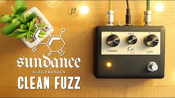 Sundance Electronics Clean Fuzz