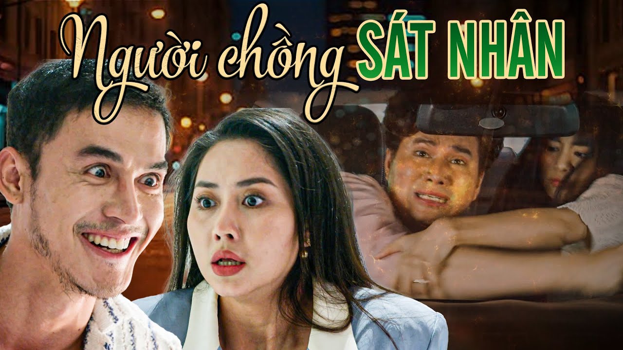 NGƯỜI CHỒNG SÁT NHÂN | Phim Truyền Hình Việt Nam | Phim Việt Nam Hay Nhất 2025 | Phim Việt Nam THVL