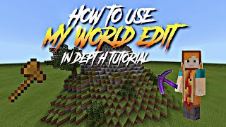 HOW TO USE MY WORLD EDIT COMMAND IN MINECRAFT BEDROCK EDITION | IN DEPTH TUTORIAL