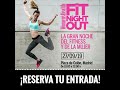 Fit Night Out 2019, ¡apúntate a la noche del fitness y de la mujer! | Women's Health España