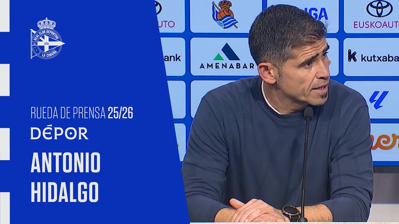 Rueda de prensa de Antonio Hidalgo tras el Real Sociedad B 2-3 RC Deportivo