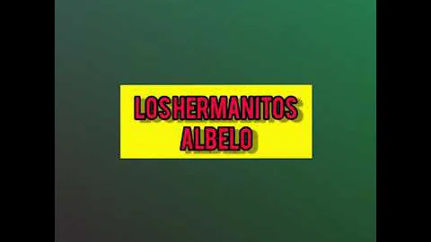 Los Hermanitos Albelo - Represa De Carmen