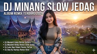 DJ MINANG PERANTAUAN STORY 2026