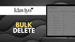 How to Bulk Delete Profiles in Klaviyo