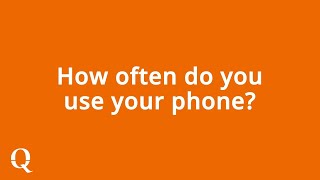 How Often Do You Use Your Phone? | #QLinkWireless