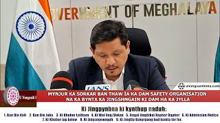 Mynjur Ka Sorkar Ban Thaw Ïaka Dam Safety Organisation Na Ka Bynta Ka Jingshngain Ki Dam Ha Ka Jylla