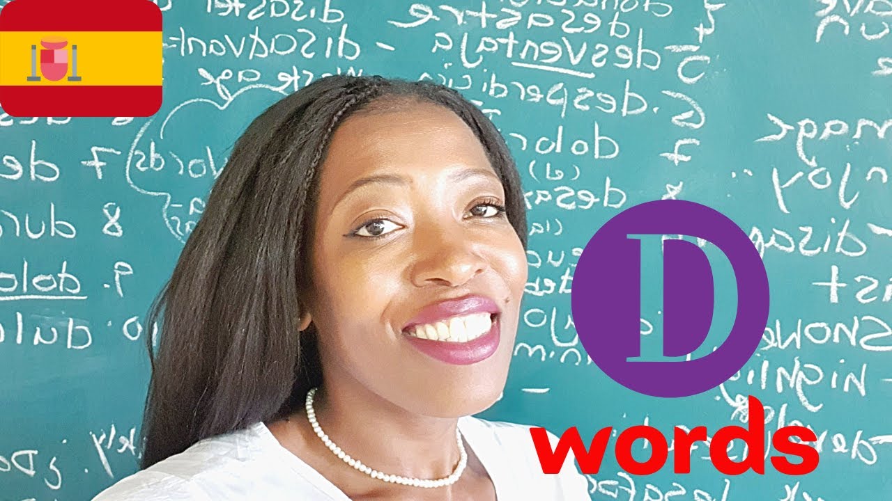 D words in Spanish for Gcse Spanish Revision YouTube
