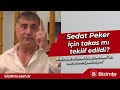 Sedat Peker için takas mı teklif edildi? Erk Acarer’le konuşuyoruz