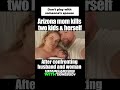 Arizona mom kills two kids, herself after confronting husband and other woman