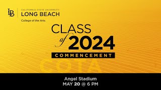 College of the Arts - 2024 Commencement Ceremony Actualización