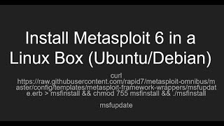 How to install Metasploit 6 in Ubuntu or Debian Based Linux Environment and configure database