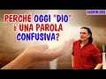 Perché Dio oggi è una parola vuota o divisiva?