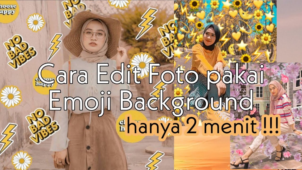 Cara Edit Foto pakai Emoji Background dengan Picsart - YouTube