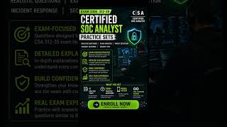 Certified SOC Analyst (CSA 312-39) Practice Sets #cybersecurity #socanalyst #soc