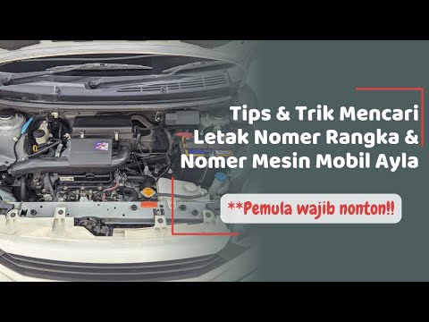 Letak Nomer Rangka Nomer Mesin Mobil Ayla Terbaru Youtube