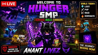 MINECRAFT HUNGER SMP LIVE 🔥 | PvP, Raids &amp; Survival Begins! | Anant Livez