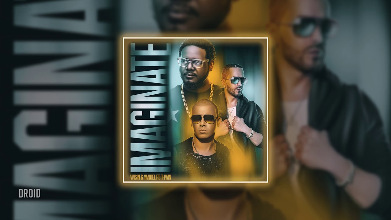 wisin y yandel & t-pain - imaginate (𝒔𝒍𝒐𝒘𝒆𝒅 + 𝒓𝒆𝒗𝒆𝒓𝒃)