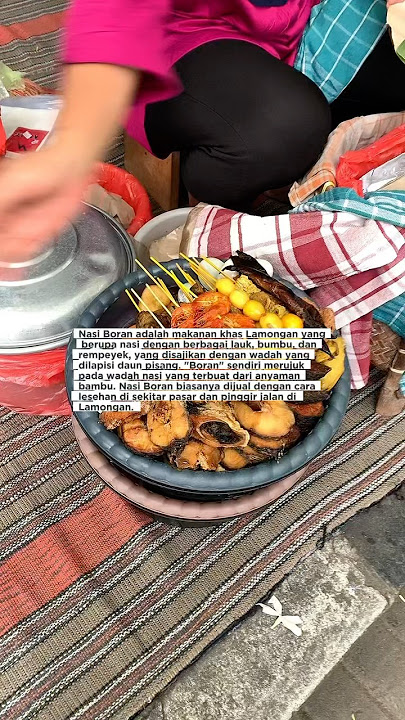 Sego boran atau nasi boran. Makanan yang cuma ada di kota lamongan.