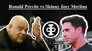 Ronald Previte vs Skinny Joey Merlino