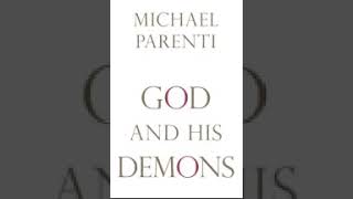 god and His Demons Michael Parenti