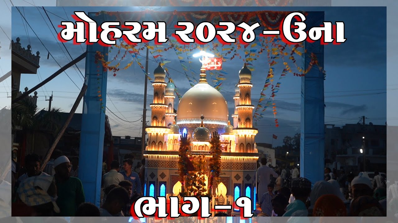 MOHHARAM LIVE UNA 2024 PART 001 #tajiya2024