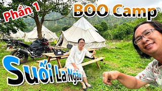 Suối La Ngâu - Glamping ở BOO CAMP La Ngâu - Tánh Linh - Bình Thuận - Trọn gói 850K