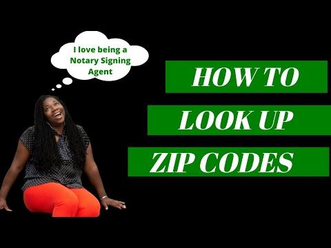How To Look UP Zip Codes and Counties for Notary Signing Agent