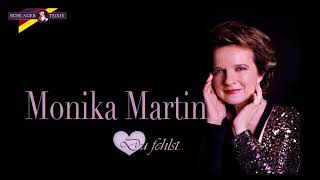 Monika Martin - Du fehlst