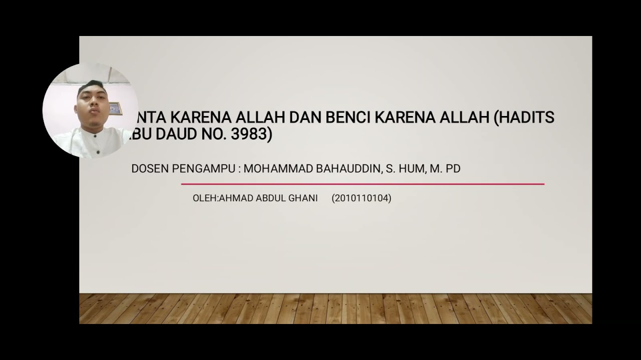 CINTA KARENA ALLAH DAN BENCI KARENA ALLAH (HADITS ABU DAUD NO. 3983)
