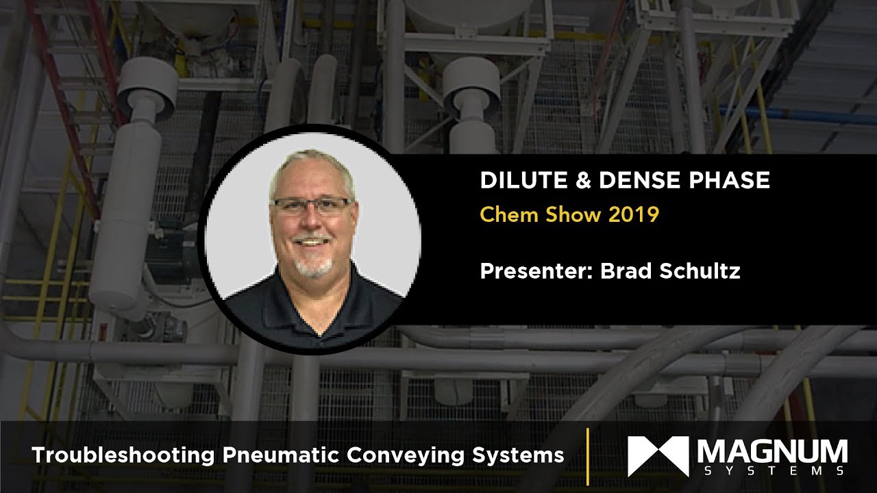 Troubleshooting Pneumatic Conveying Systems   Dilute and Dense Phase   Chem Show 2019