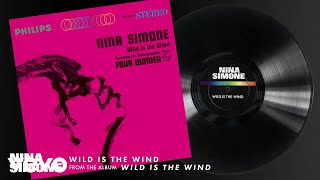 Nina Simone  Wild Is The Wind (Audio)