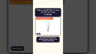 Philips Led 60W B38 E14 Mum Tipi Sarı Işık Dim Edilmez Ampul Tekli Paket | ₺ 191,99 | Amaz #shorts