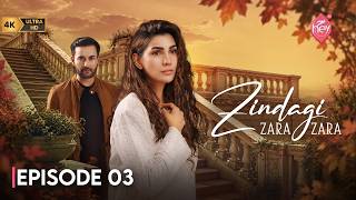 Zindagi Zara Zara Episode 03 [Eng Sub] | Affan Waheed - Nazish Jahangir | 16th October 2026