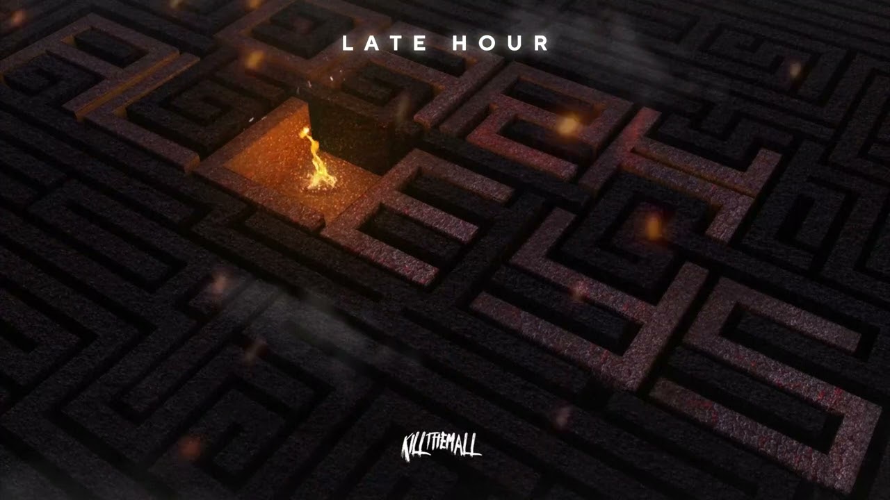 KILLTHEMALL - Late Hour (Official Audio)